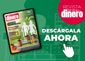 Revista Proteja su Dinero